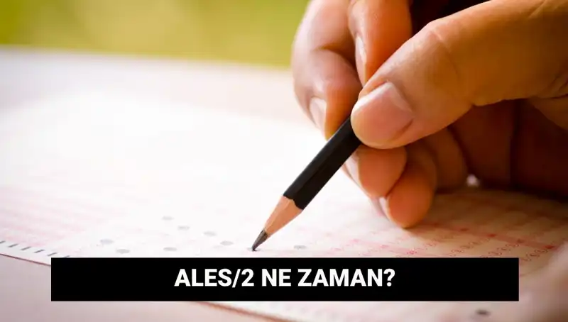ALES/2 Başvuru ve Sınav Tarihleri Belli Oldu: Kaçırmayın!