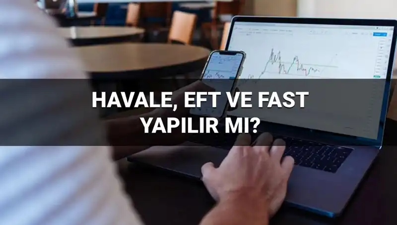 Bayramda Para Transferinin Gizemleri: Havale, EFT ve FAST Ne Zaman Hesaba Geçer?