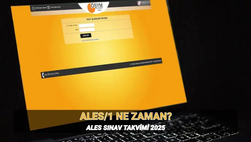 2025 ALES Sınavı Ne Zaman? Tarih ve Süresi Hakkında Her Şey